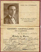 Rafael Mateos Martínez a los 22 años. Carné del Centro Castellano de La Habana. 1929.