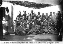 Banda de Msica de presos de Valdenoceda en 1941