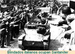 Blindados itallianos ocupan Santander.